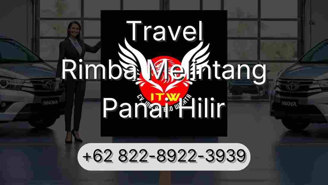 Travel Rimba Melintang Panai Hilir