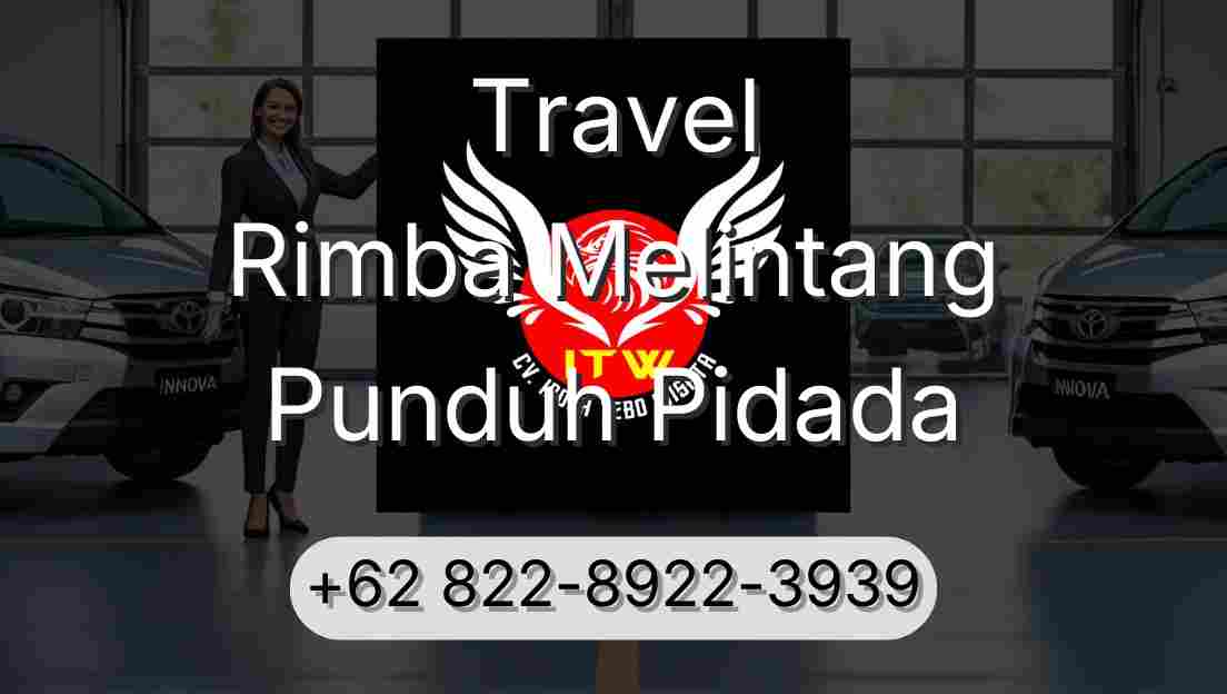 Travel Rimba Melintang Punduh Pidada