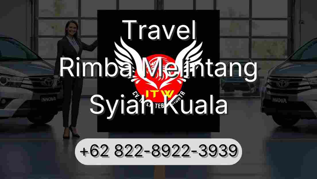 Travel Rimba Melintang Syiah Kuala