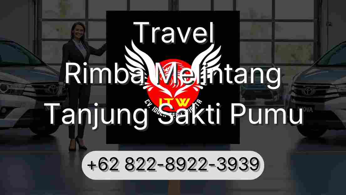 Travel Rimba Melintang Tanjung Sakti Pumu