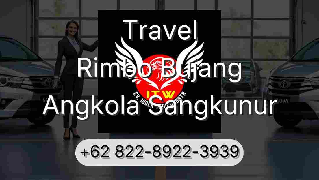 Travel Rimbo Bujang Angkola Sangkunur
