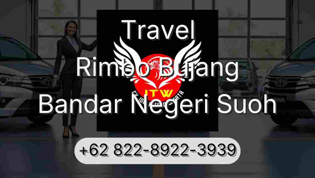 Travel Rimbo Bujang Bandar Negeri Suoh