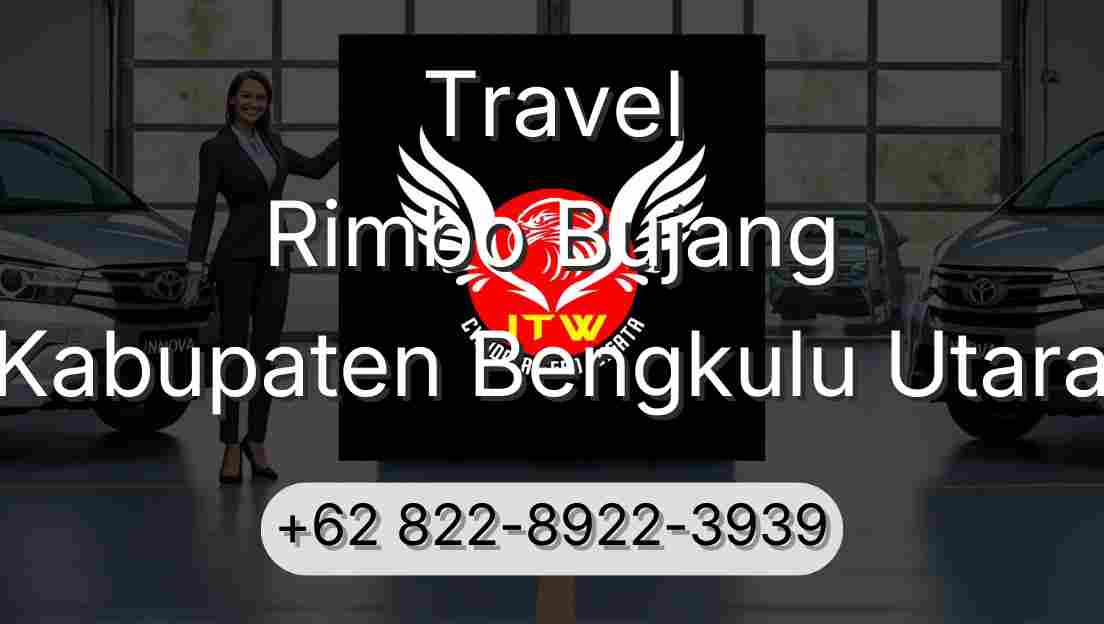 Travel Rimbo Bujang Kabupaten Bengkulu Utara