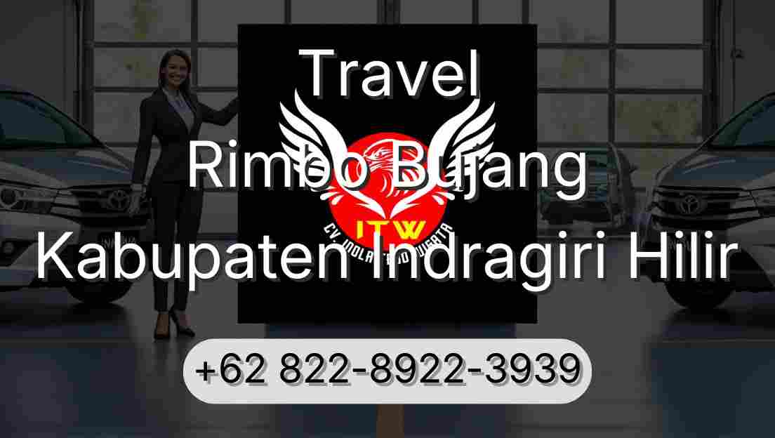 Travel Rimbo Bujang Kabupaten Indragiri Hilir