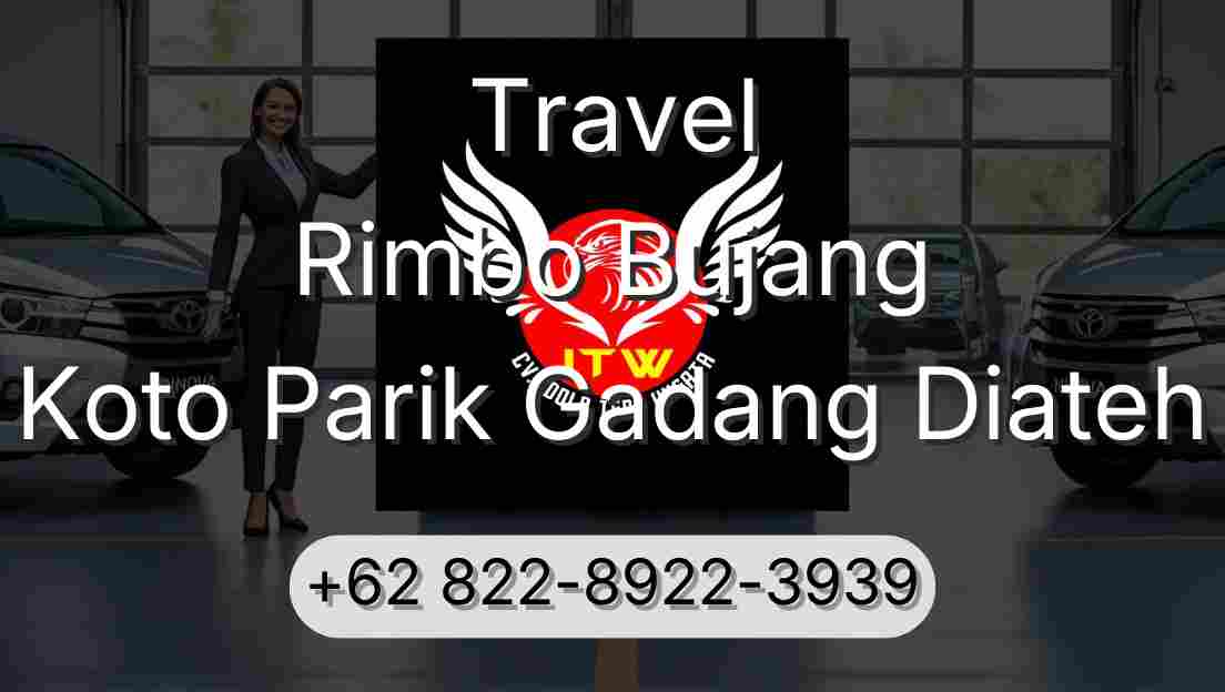 Travel Rimbo Bujang Koto Parik Gadang Diateh