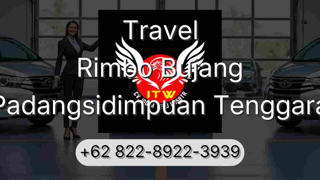 Travel Rimbo Bujang Padangsidimpuan Tenggara