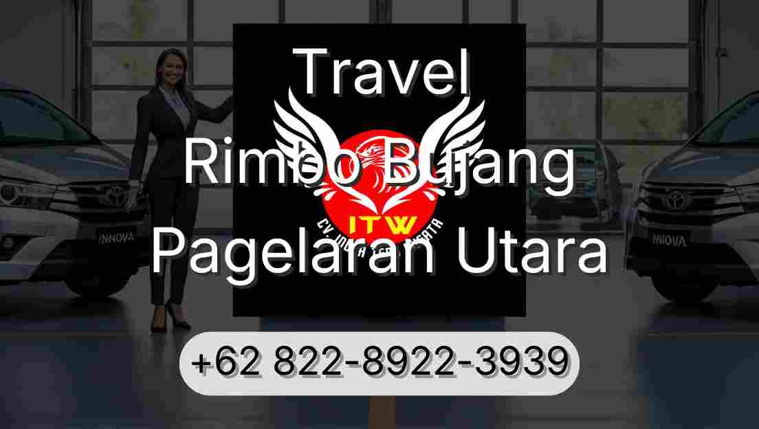 Travel Rimbo Bujang Pagelaran Utara