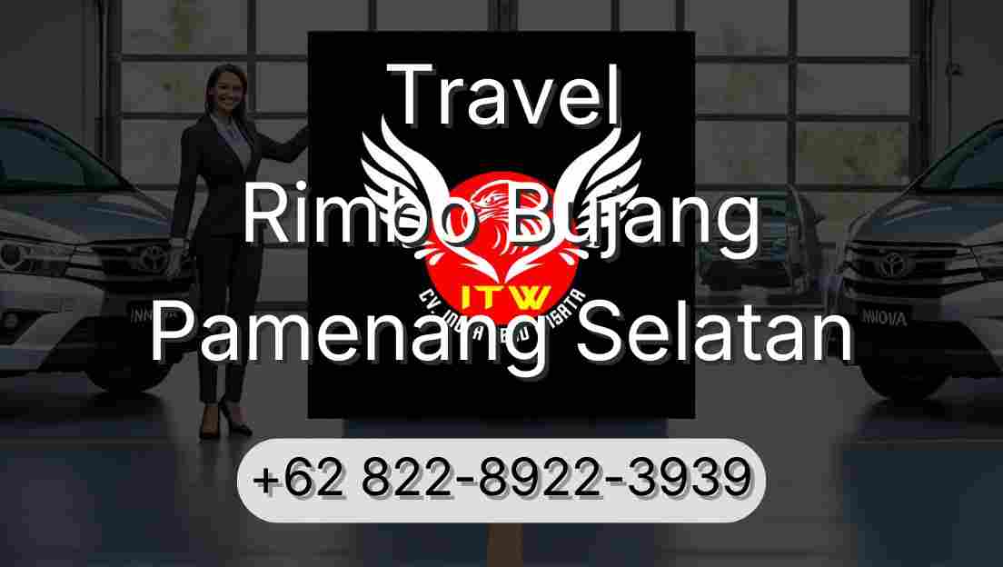 Travel Rimbo Bujang Pamenang Selatan