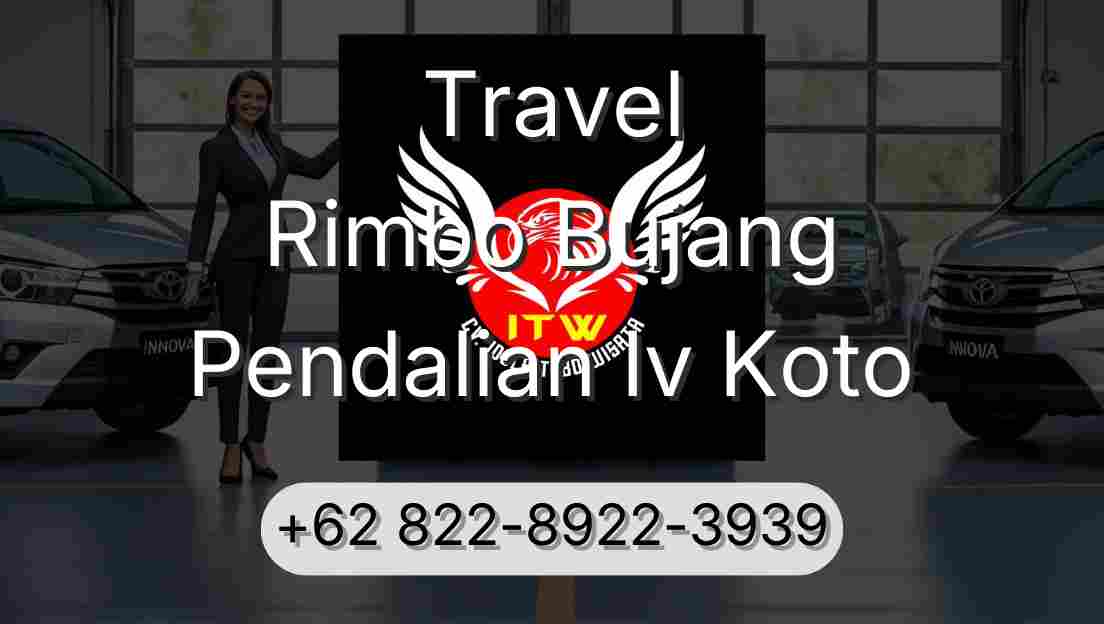 Travel Rimbo Bujang Pendalian Iv Koto