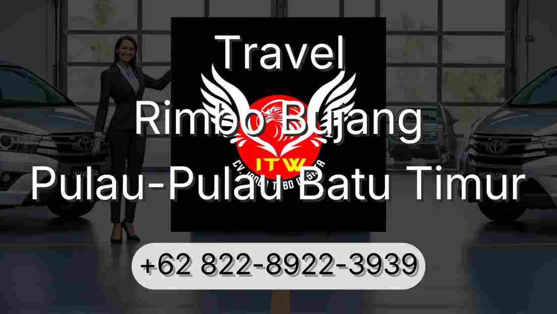 Travel Rimbo Bujang Pulau-Pulau Batu Timur