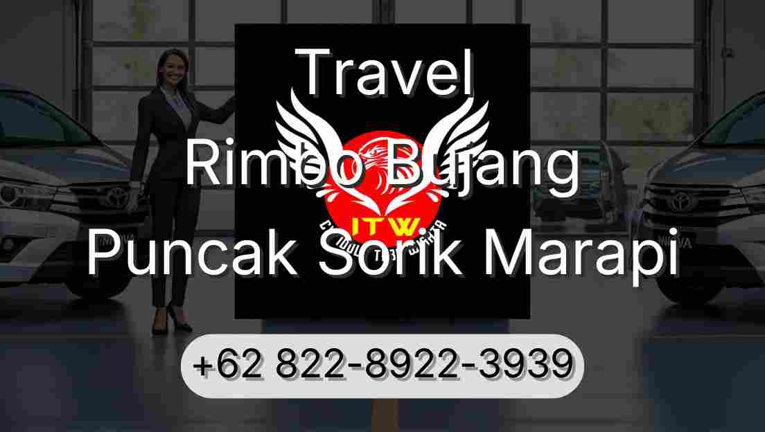 Travel Rimbo Bujang Puncak Sorik Marapi