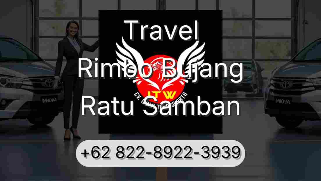 Travel Rimbo Bujang Ratu Samban