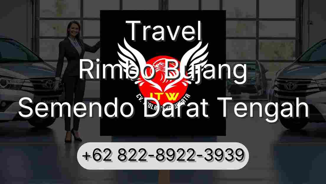 Travel Rimbo Bujang Semendo Darat Tengah