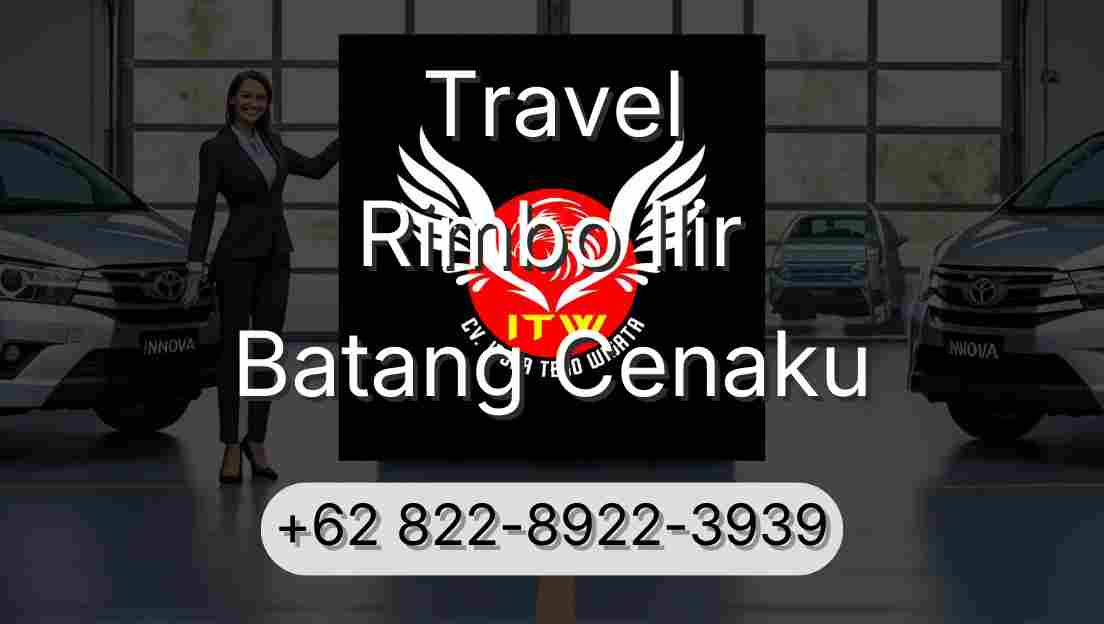 Travel Rimbo Ilir Batang Cenaku