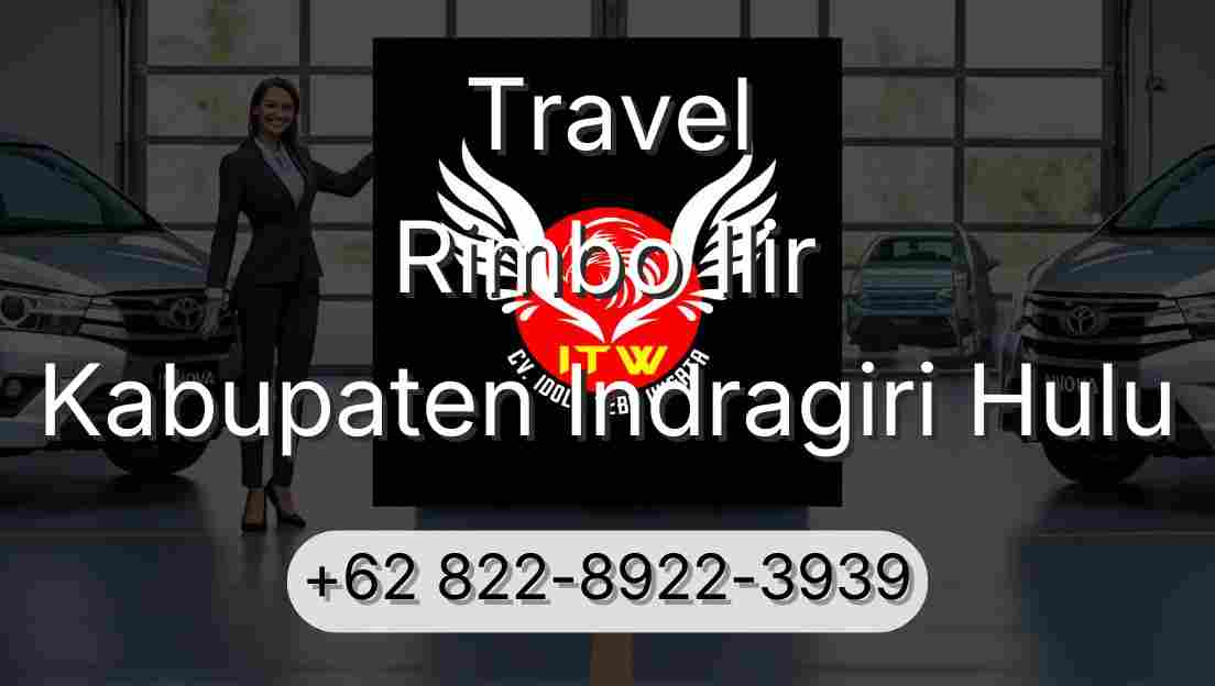 Travel Rimbo Ilir Kabupaten Indragiri Hulu