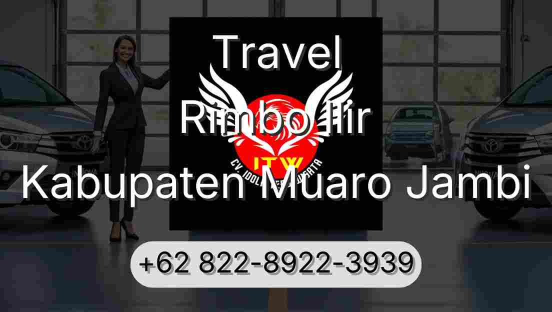Travel Rimbo Ilir Kabupaten Muaro Jambi