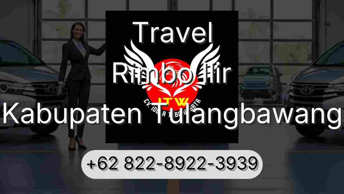 Travel Rimbo Ilir Kabupaten Tulangbawang