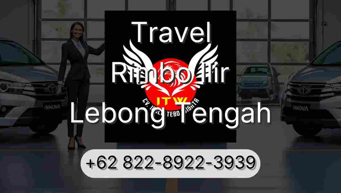 Travel Rimbo Ilir Lebong Tengah