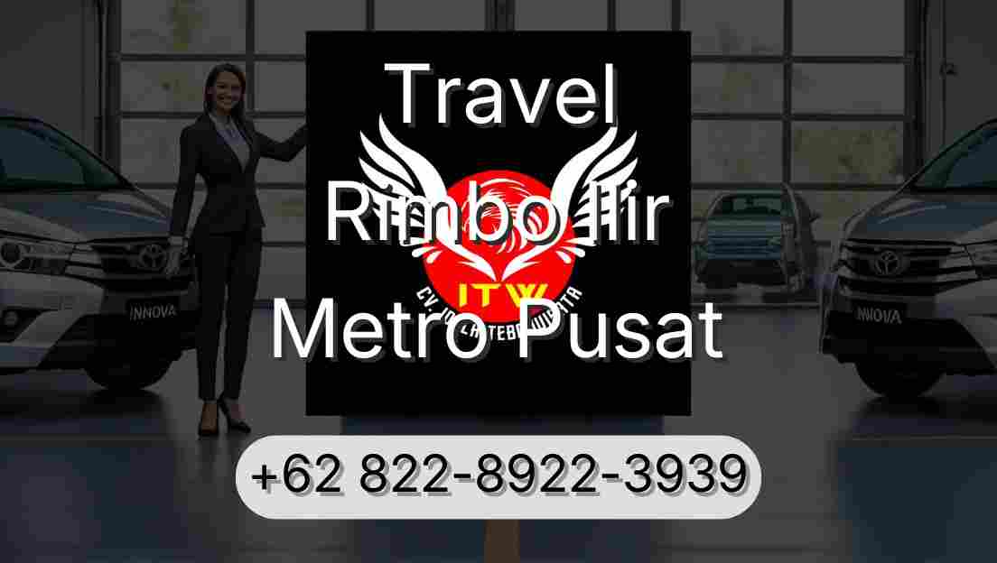 Travel Rimbo Ilir Metro Pusat
