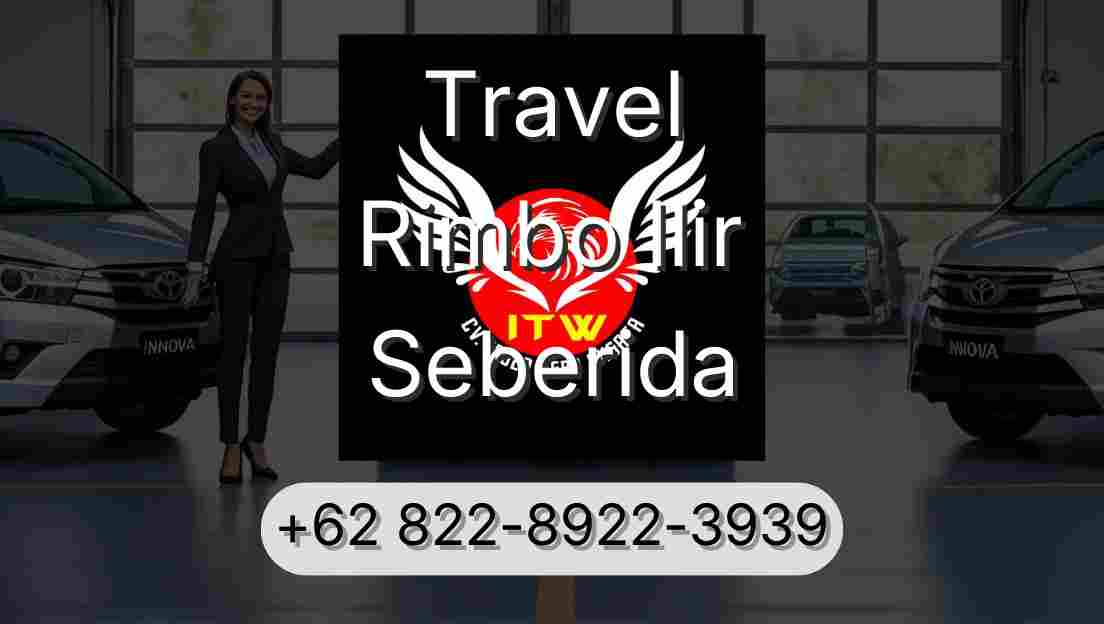 Travel Rimbo Ilir Seberida