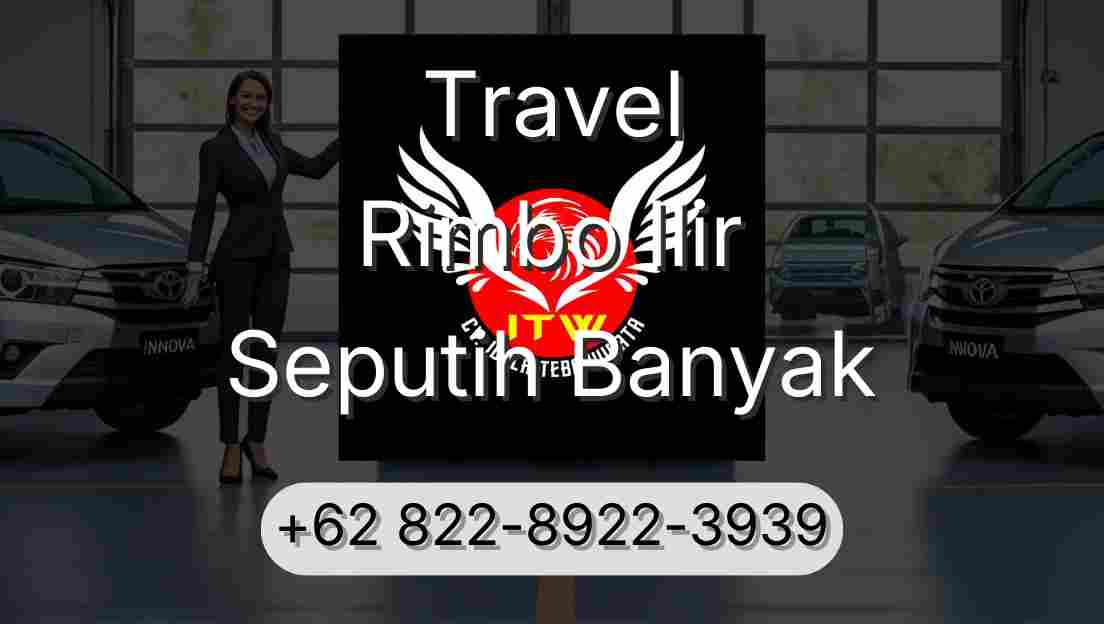 Travel Rimbo Ilir Seputih Banyak