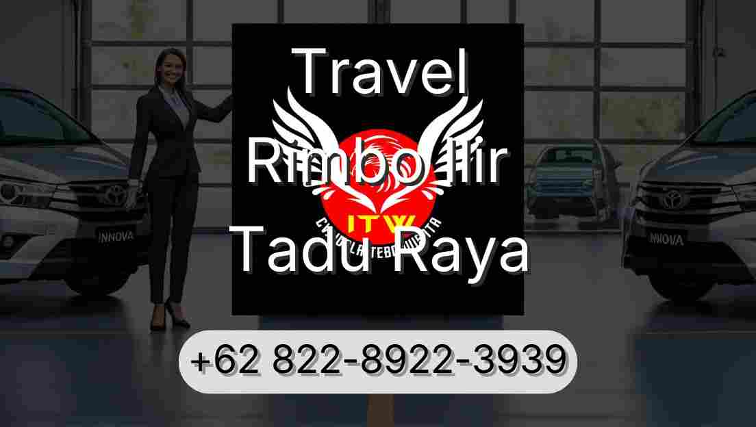 Travel Rimbo Ilir Tadu Raya