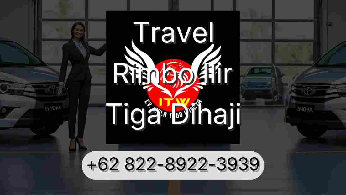 Travel Rimbo Ilir Tiga Dihaji