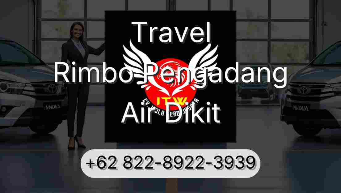 Travel Rimbo Pengadang Air Dikit