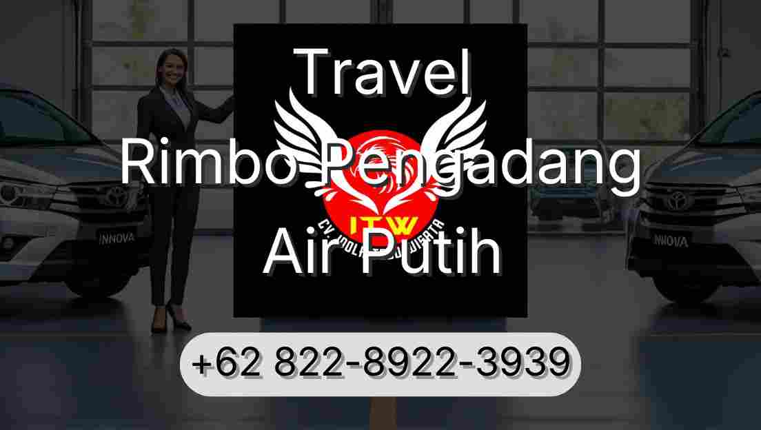Travel Rimbo Pengadang Air Putih