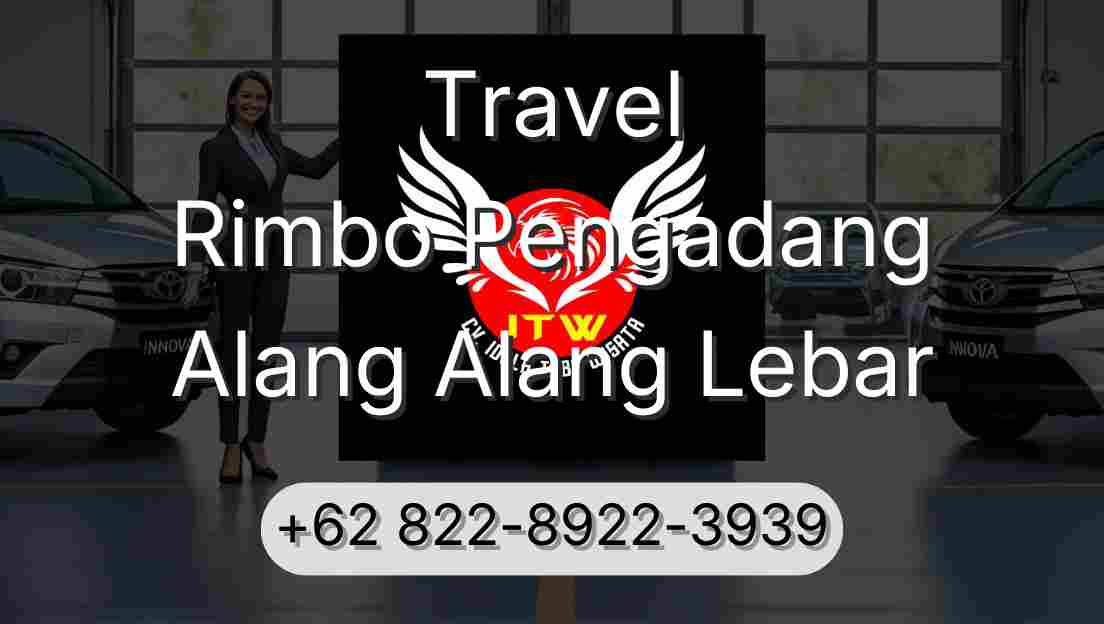 Travel Rimbo Pengadang Alang Alang Lebar
