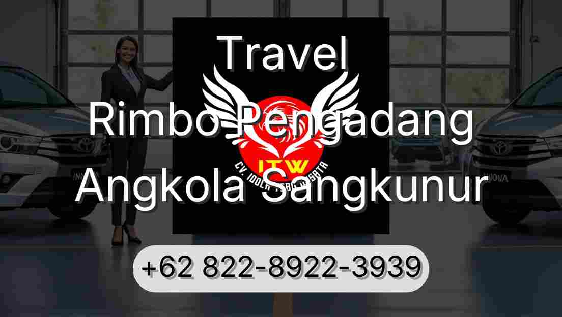 Travel Rimbo Pengadang Angkola Sangkunur