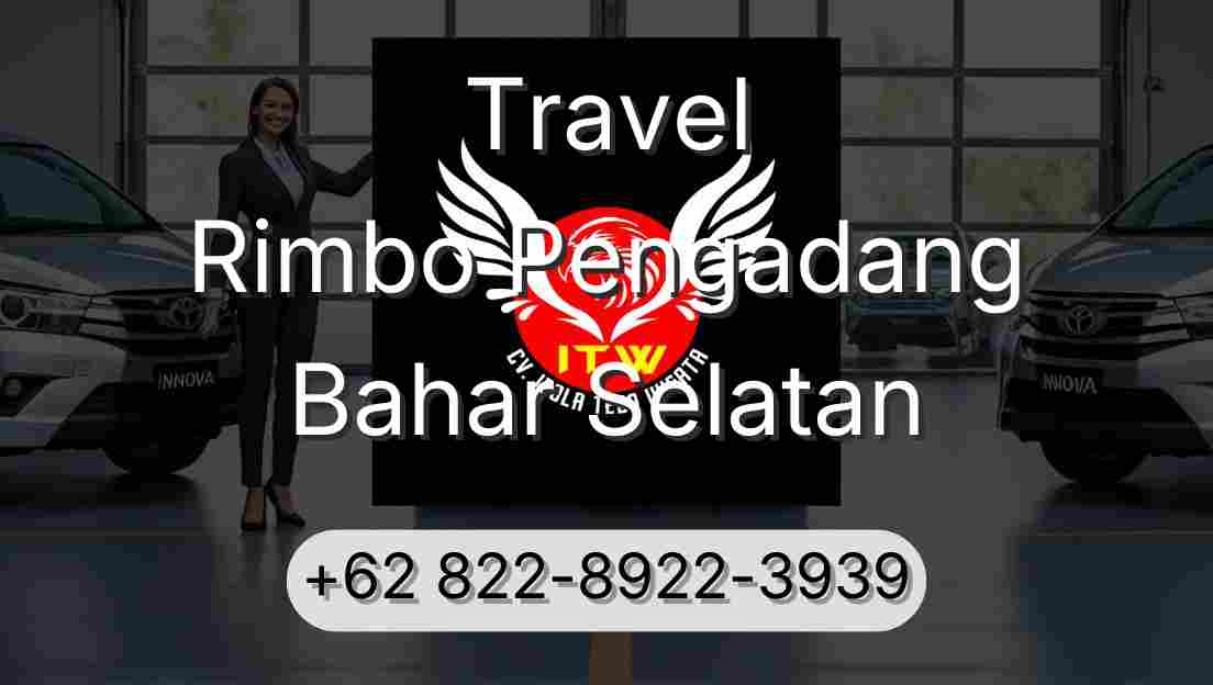 Travel Rimbo Pengadang Bahar Selatan