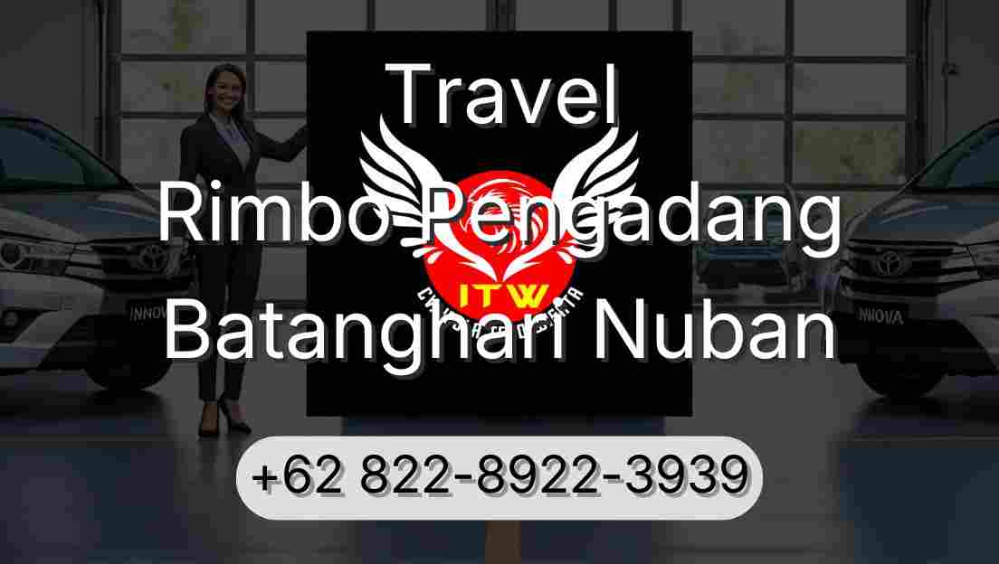 Travel Rimbo Pengadang Batanghari Nuban