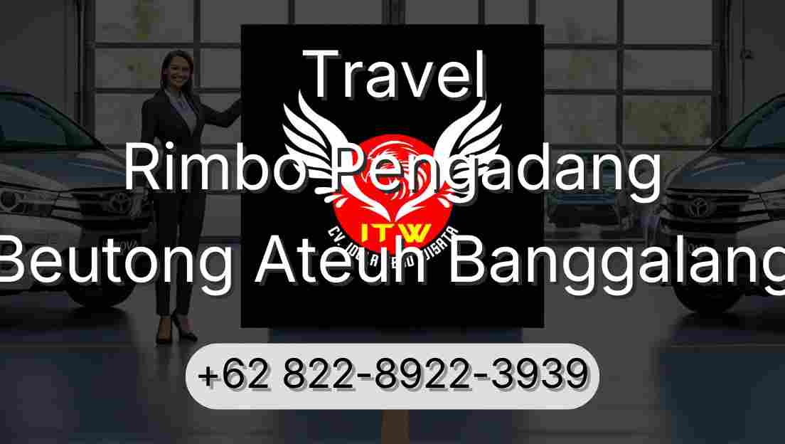 Travel Rimbo Pengadang Beutong Ateuh Banggalang