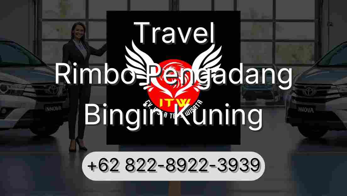 Travel Rimbo Pengadang Bingin Kuning