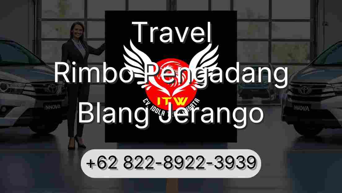 Travel Rimbo Pengadang Blang Jerango