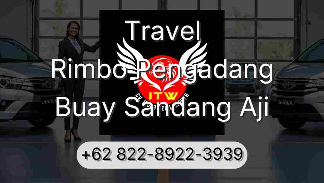 Travel Rimbo Pengadang Buay Sandang Aji