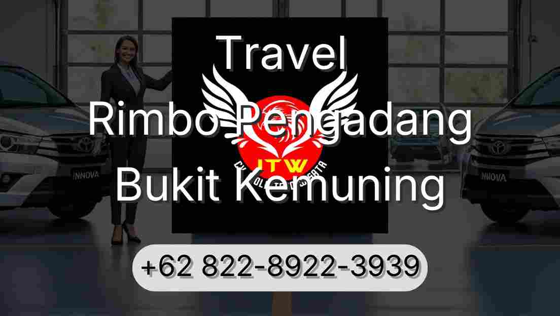 Travel Rimbo Pengadang Bukit Kemuning