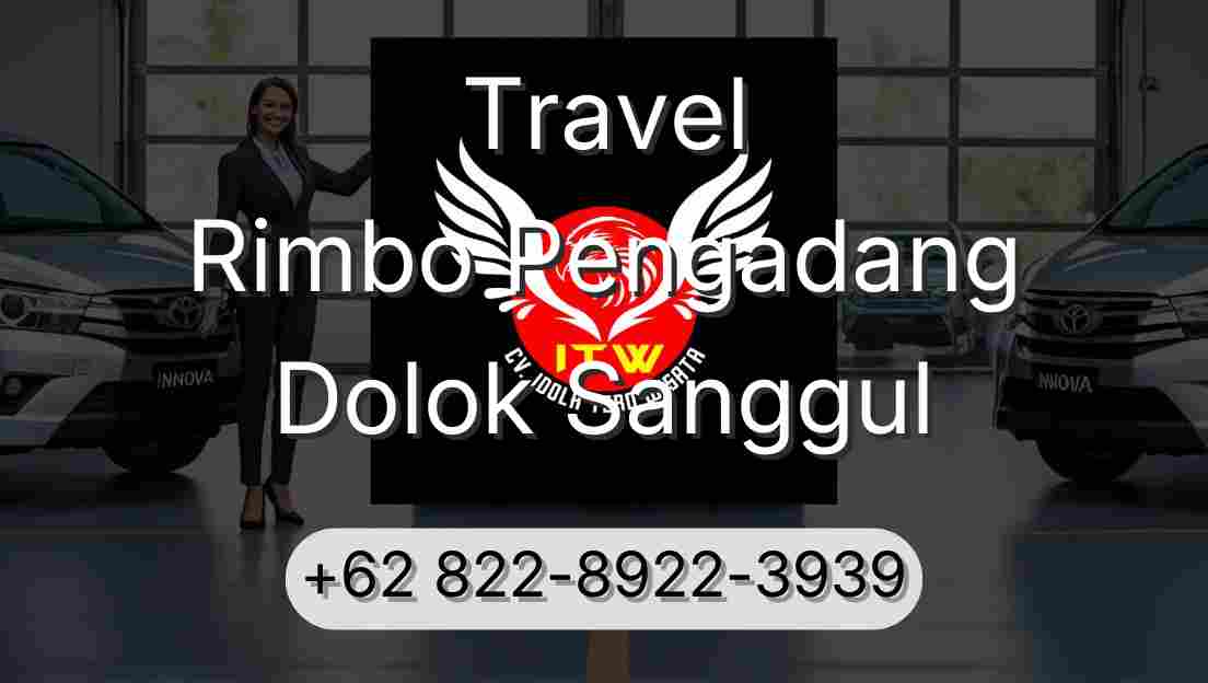 Travel Rimbo Pengadang Dolok Sanggul