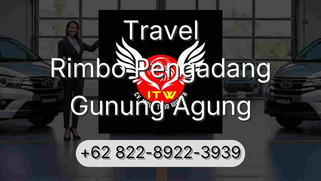 Travel Rimbo Pengadang Gunung Agung
