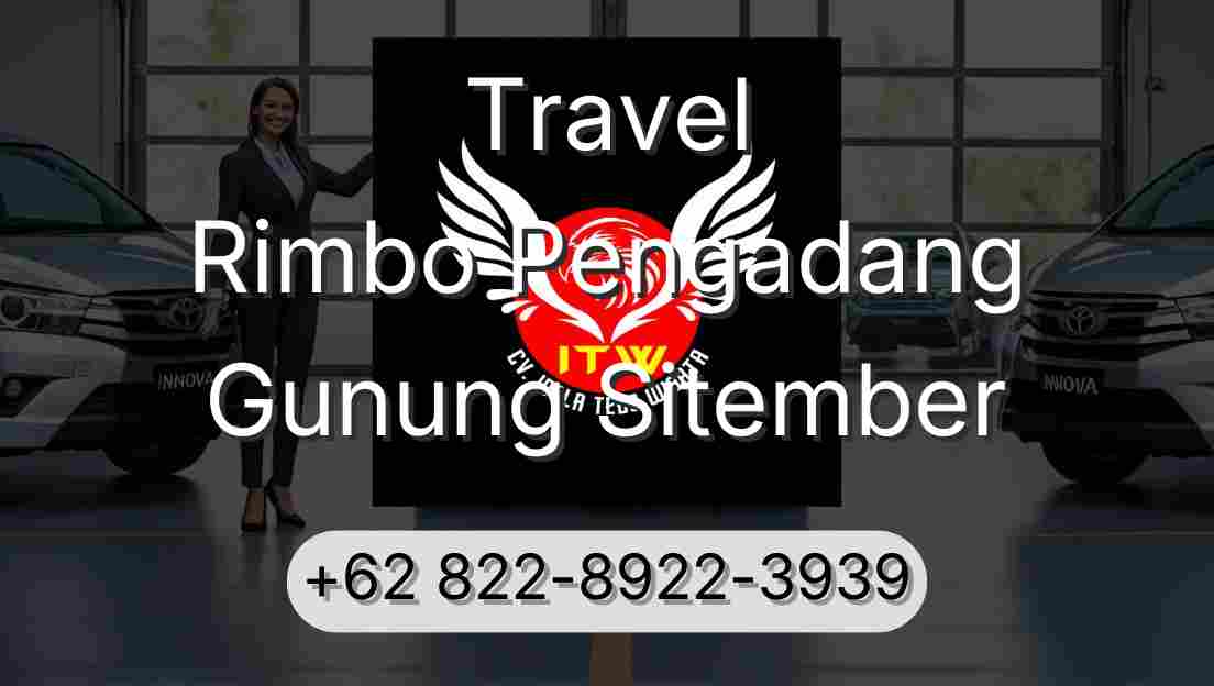 Travel Rimbo Pengadang Gunung Sitember
