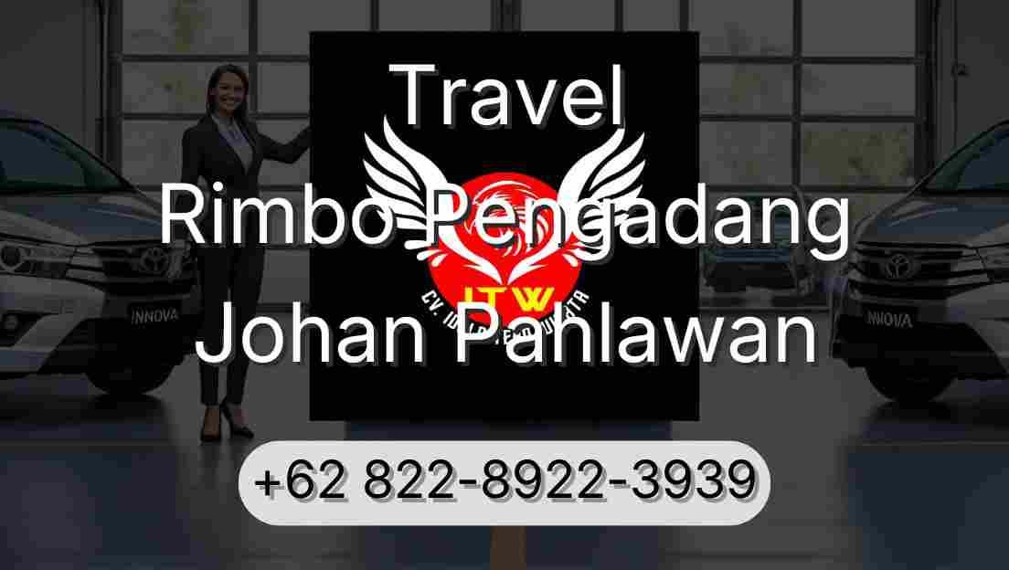Travel Rimbo Pengadang Johan Pahlawan