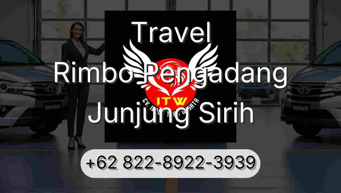 Travel Rimbo Pengadang Junjung Sirih