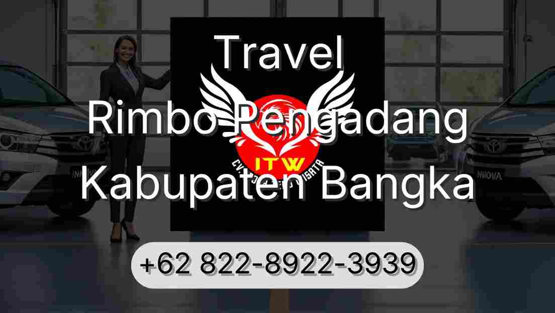 Travel Rimbo Pengadang Kabupaten Bangka
