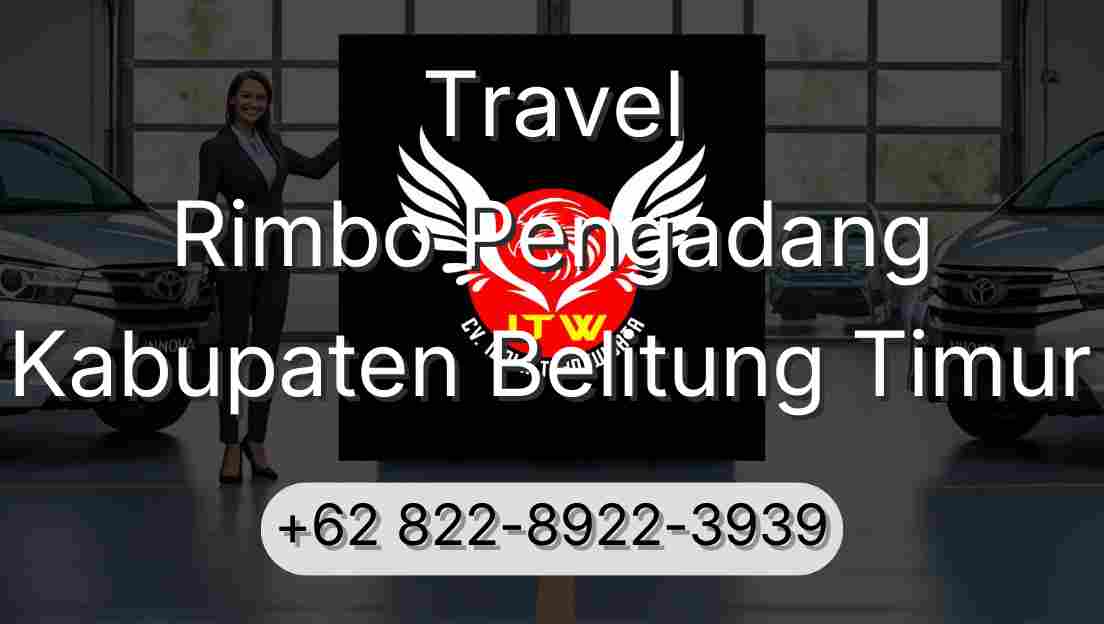 Travel Rimbo Pengadang Kabupaten Belitung Timur