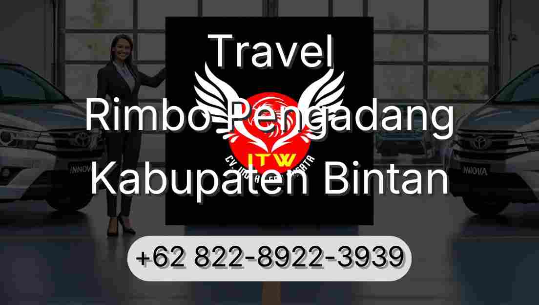 Travel Rimbo Pengadang Kabupaten Bintan