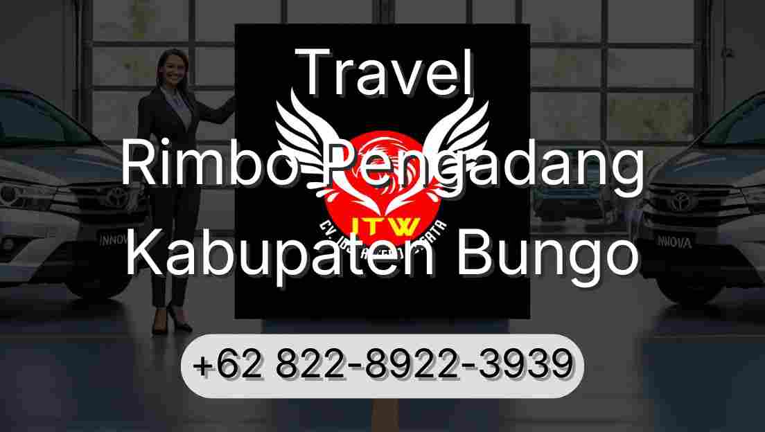 Travel Rimbo Pengadang Kabupaten Bungo