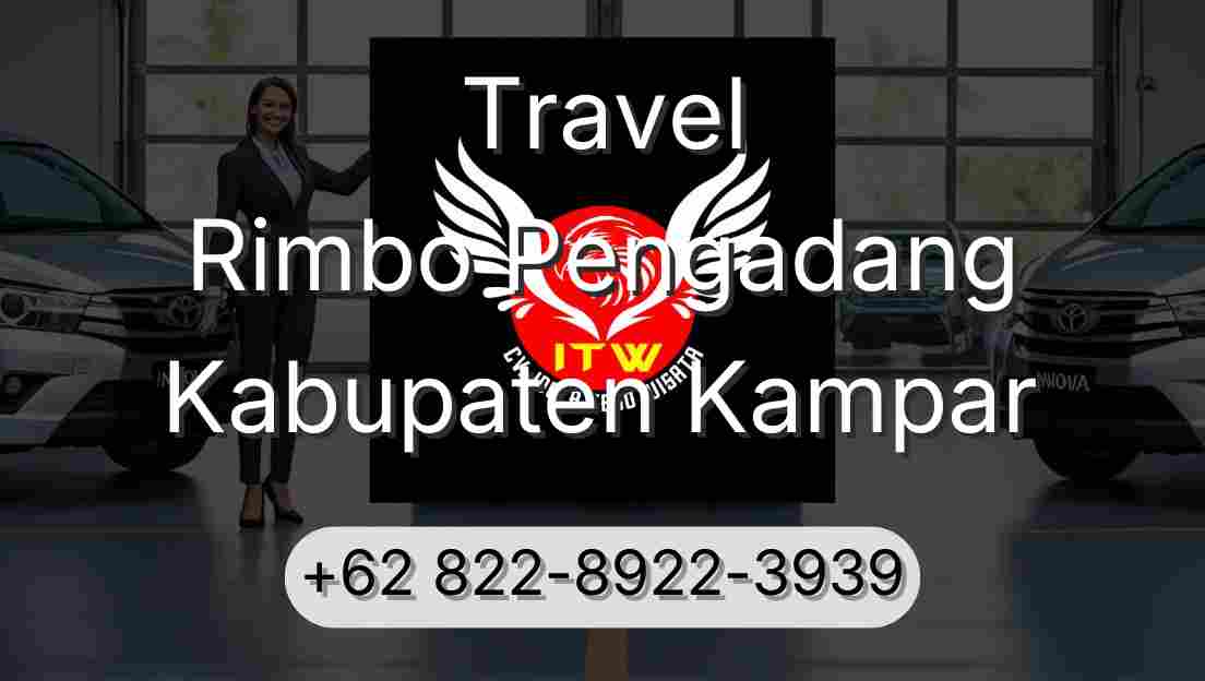 Travel Rimbo Pengadang Kabupaten Kampar