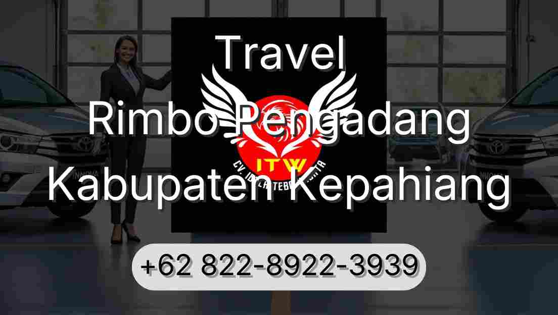 Travel Rimbo Pengadang Kabupaten Kepahiang