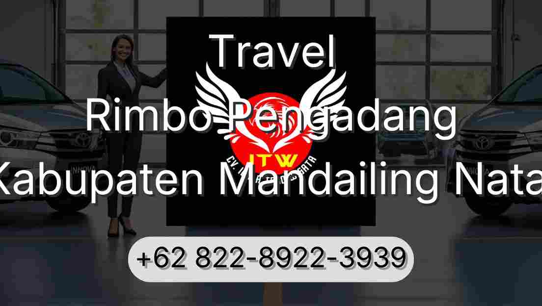 Travel Rimbo Pengadang Kabupaten Mandailing Natal
